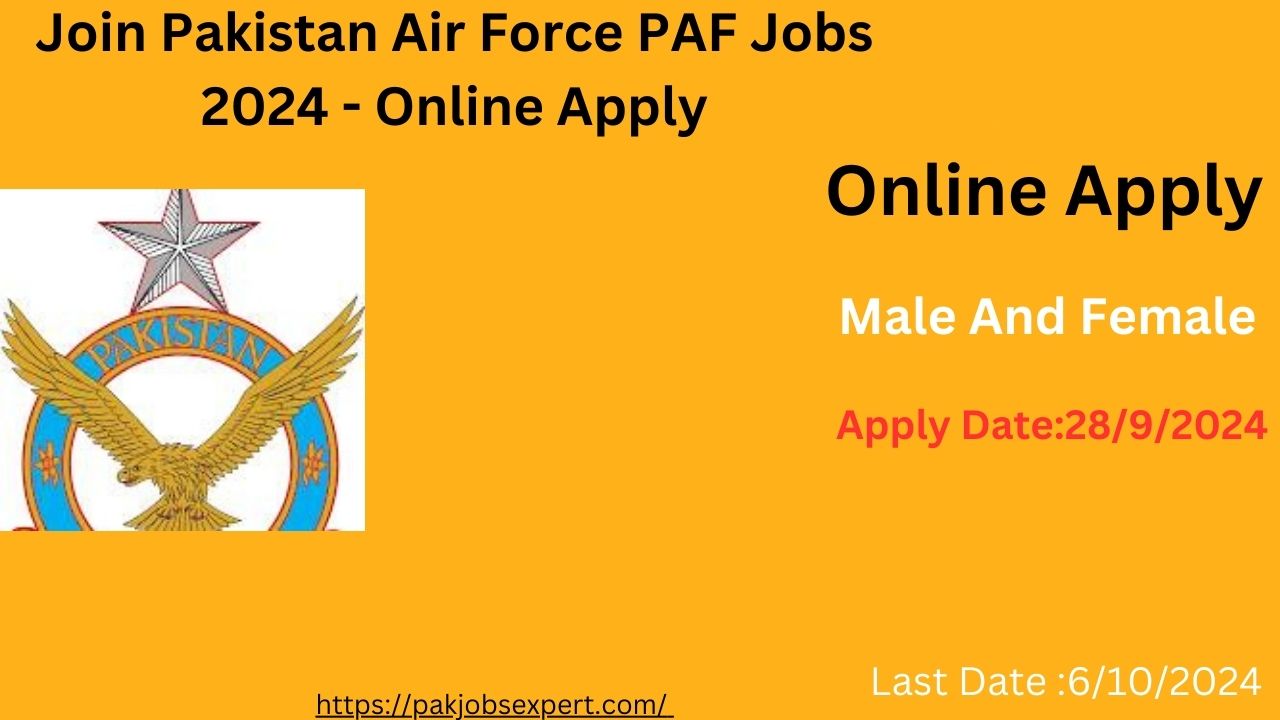 Join Pakistan Air Force PAF Jobs 2024 - Online Apply