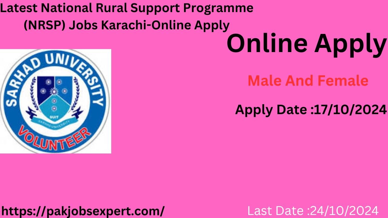 Latest National Rural Support Programme (NRSP) Jobs Karachi-Online Apply