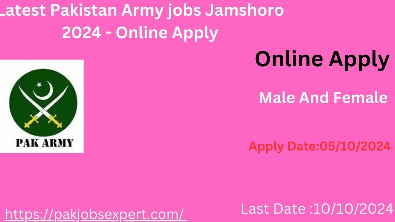 Latest Pakistan Army jobs Jamshoro 2024 - Online Apply