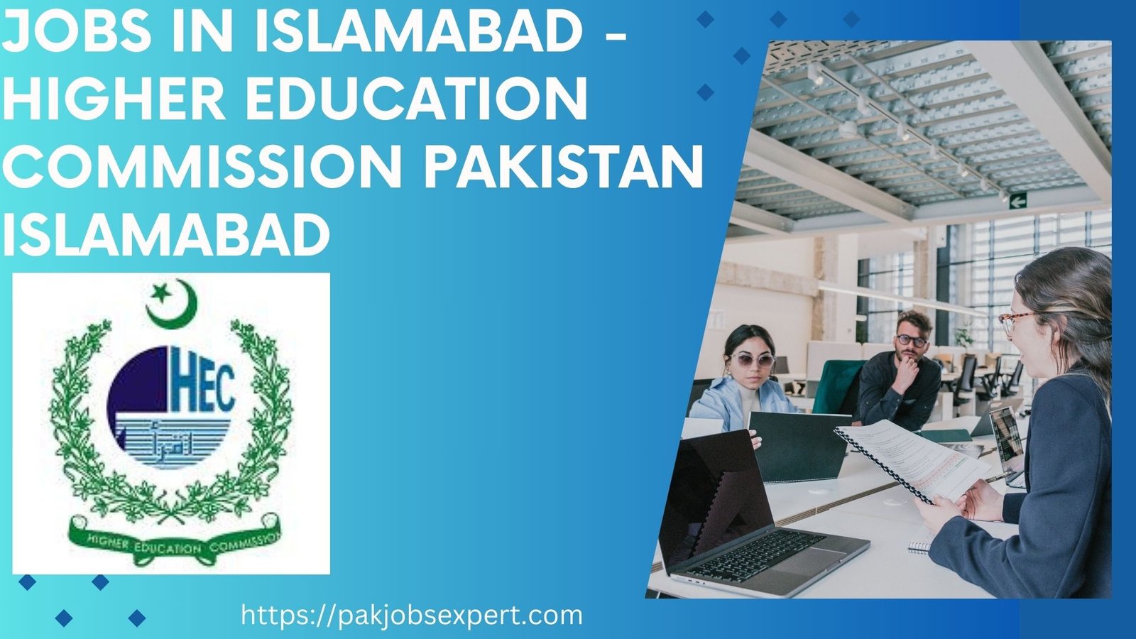 Jobs in Islamabad - Higher Education Commission Pakistan Islamabad