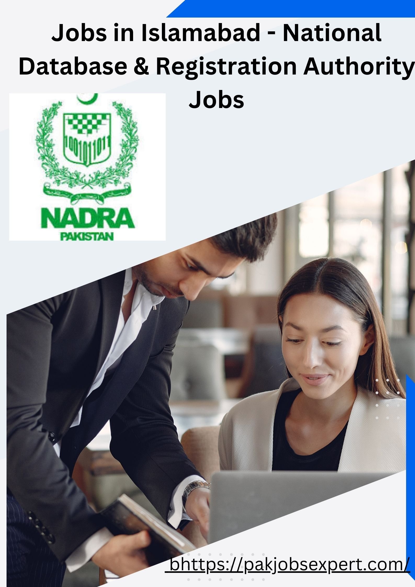 Jobs in Islamabad - National Database & Registration Authority Jobs