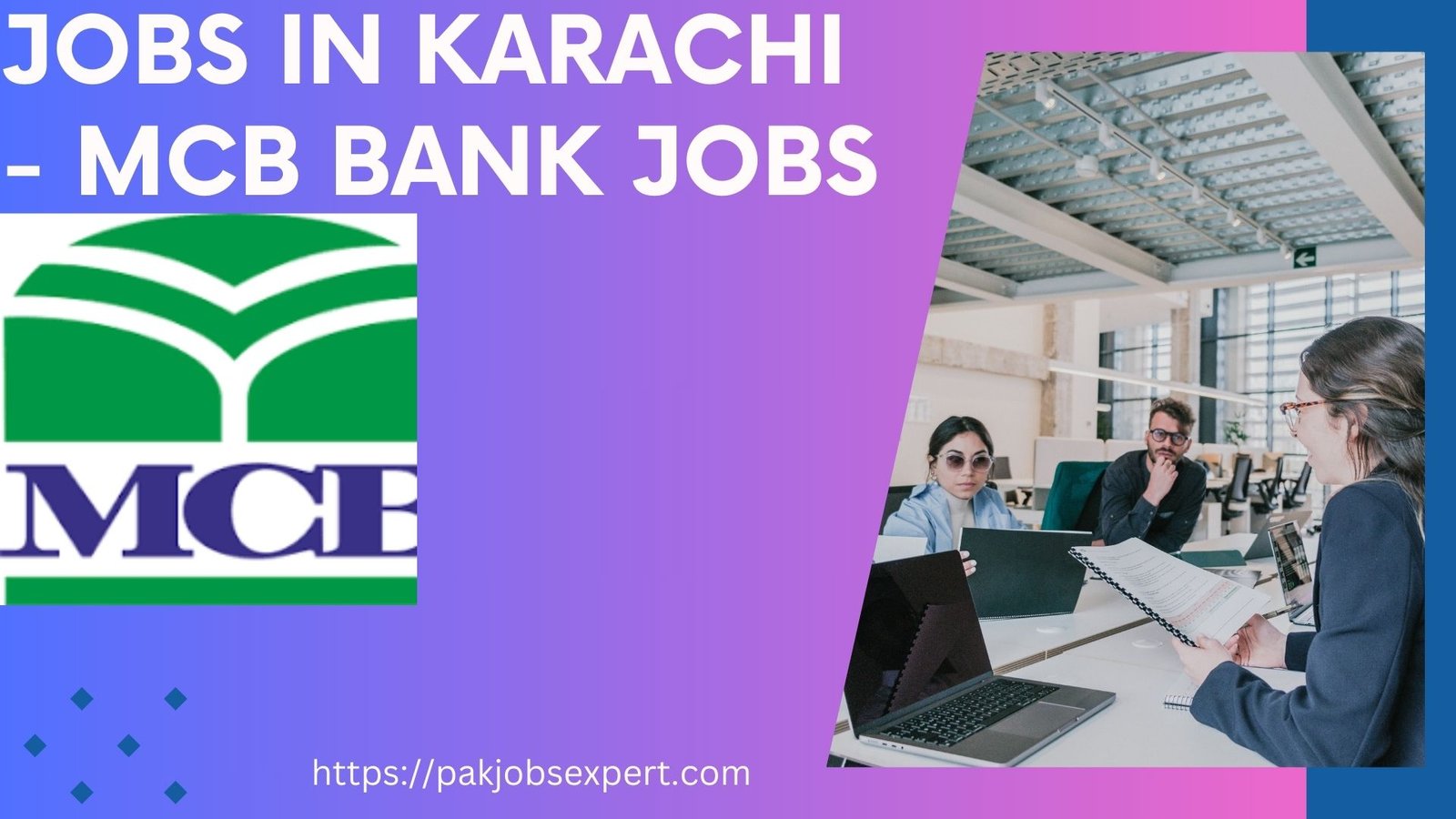 Jobs in Karachi - MCB Bank Jobs